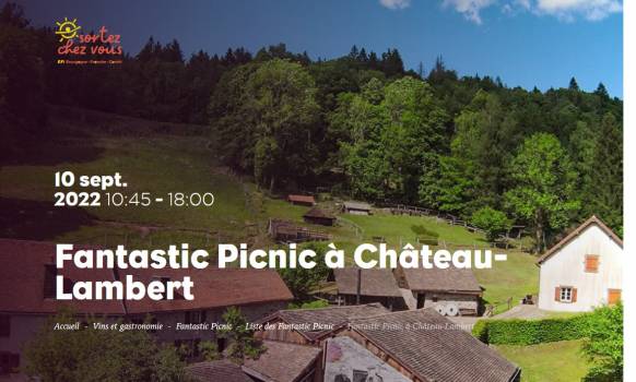 Fantastic PicNic Château-Lambert 10 septembre 2022