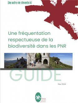 Une fréquentation respectueuse de la biodiversité dans les PNR - Guide